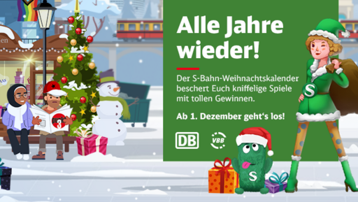 Alle Jahre wieder! Unser Weihnachtskalender! Der jährliche S-Bahn-Weihnachtskalender startet wieder ab 1. Dezember.